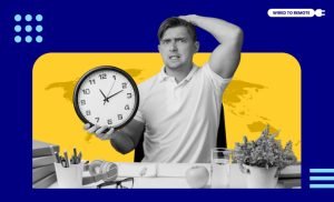 The BIGGEST Challenges Of Working With Teams In Different Time Zones