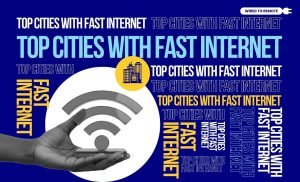 top cities with fast internet