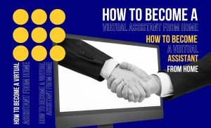 Become A Virtual Assistant