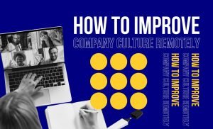 Company Culture Remotely