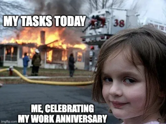 ME, CELEBRATING MY WORK ANNIVERSARY