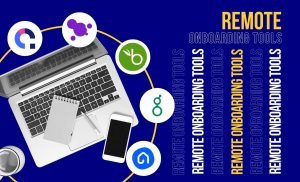 Remote Onboarding Tools