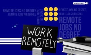 Remote jobs no degree
