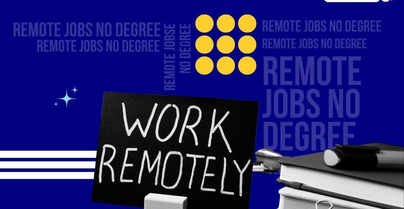 Remote jobs no degree