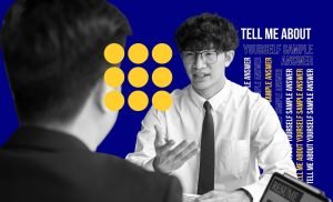 Tell me about yourself sample answers