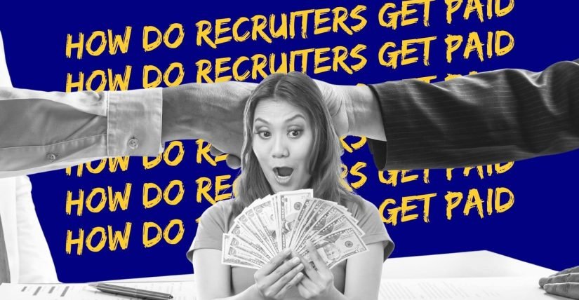How Do Recruiters Get Paid