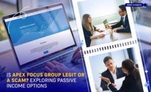 Is Apex Focus Group Legit Or A Scam