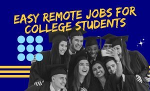 Remote Jobs For College Students