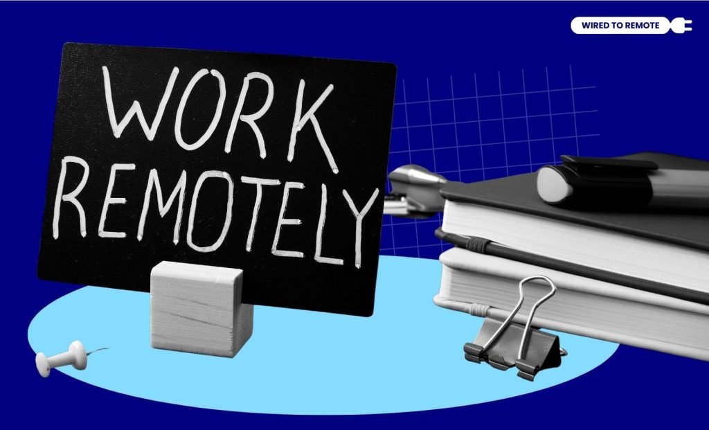 Things To Keep In Mind While Applying For Remote Work