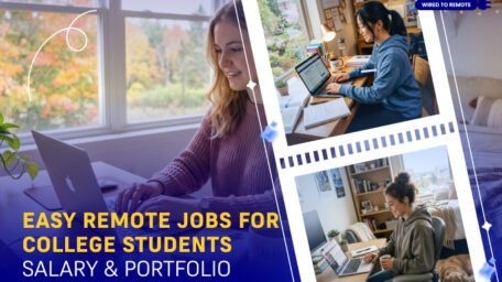 Ultimate List Of Easy Remote Jobs For College Students
