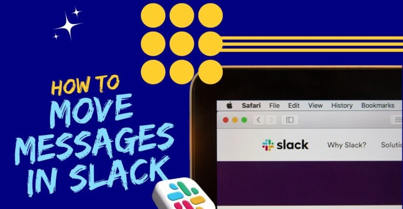 How To Move Messages In Slack Streamlining Remote Communication
