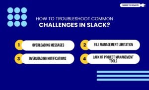 How To Troubleshoot Common Challenges In Slack