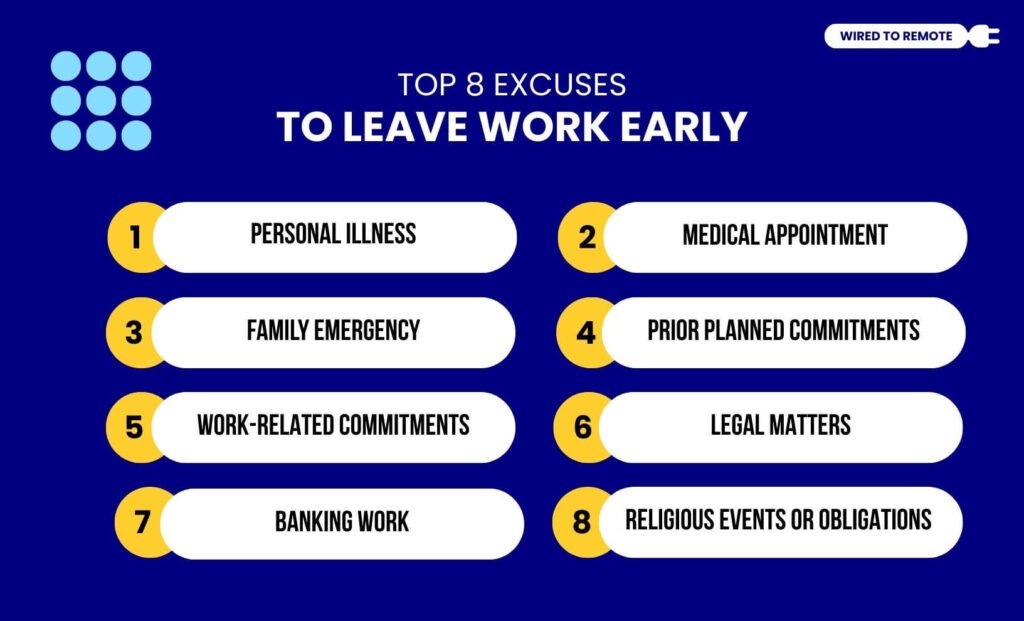 Top 8 Excuses To Leave Work Early