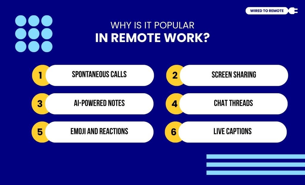 Why Is It Popular In Remote Work