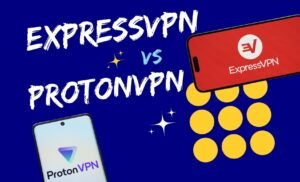 ExpressVPN vs ProtonVPN