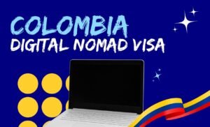 Colombia Digital Nomad Visa