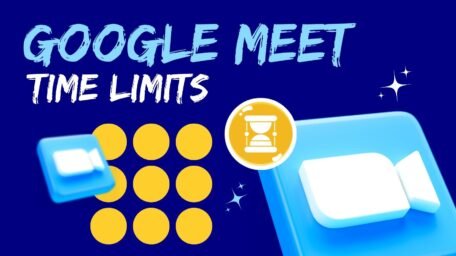 Google Meet Time Limits