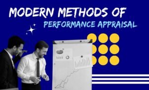 Modern methods of performance appraisal