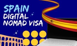 Spain Digital Nomad Visa