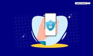 Tips To Choose The Right VPN Service For Remote Teams