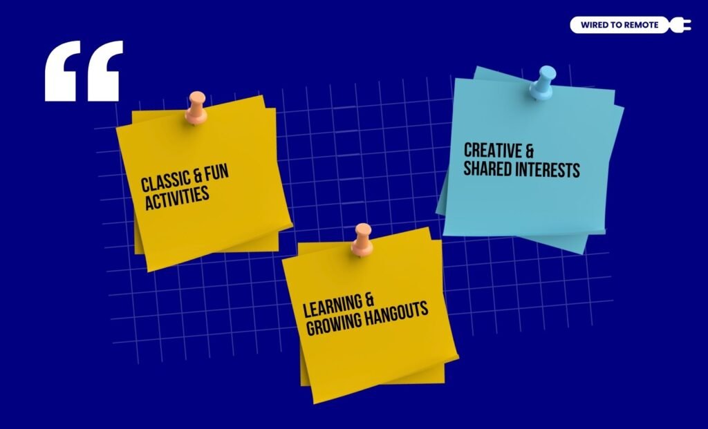 Best Virtual Hangout Ideas For Remote Teams