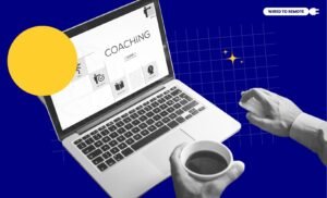 Common Mistakes To Avoid In Choosing Remote Career Coaches