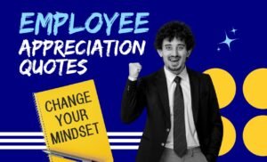 Employee Appreciation Quotes