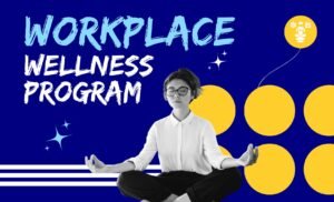 Workplace Wellness Program