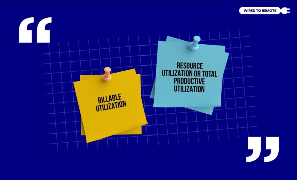 Billable And Total Productive Utilization