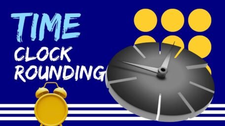 Time Clock Rounding