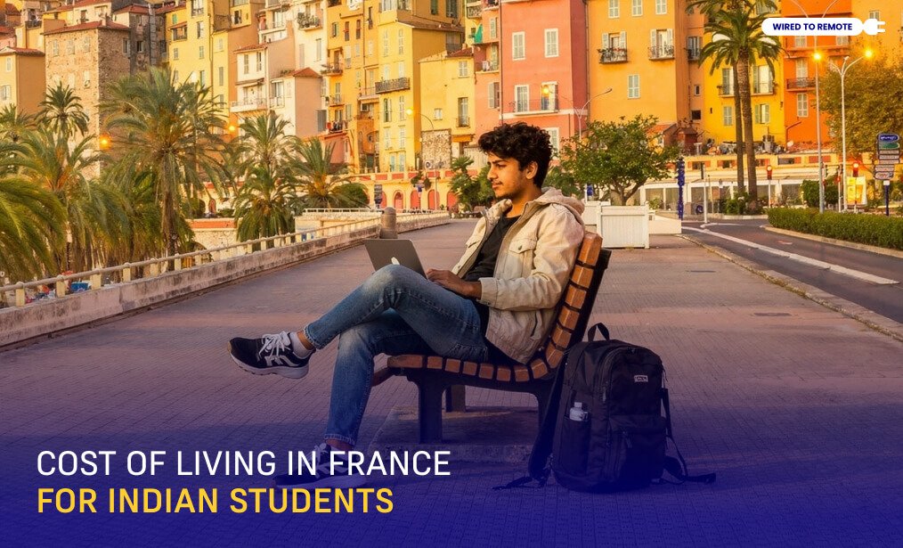 Cost Of Living In France For Indian Students