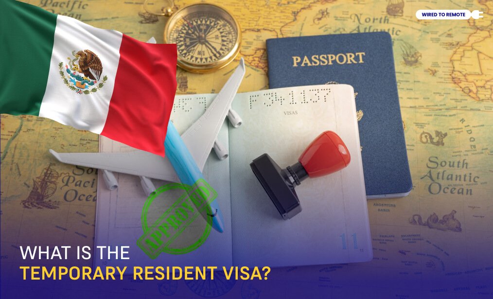 Mexico Digital Nomad Visa Alternative