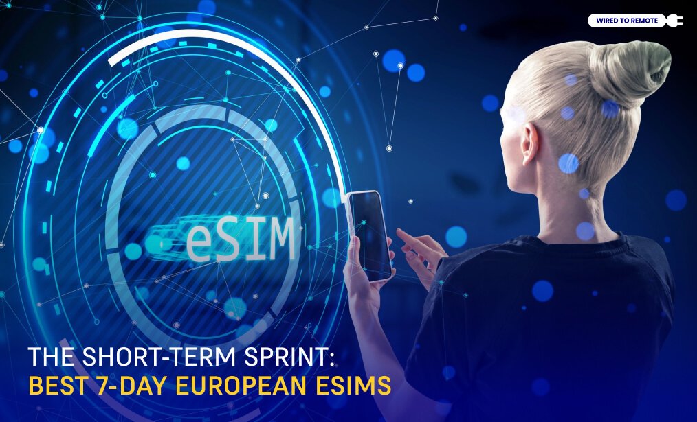 Best 7-Day European eSIMs