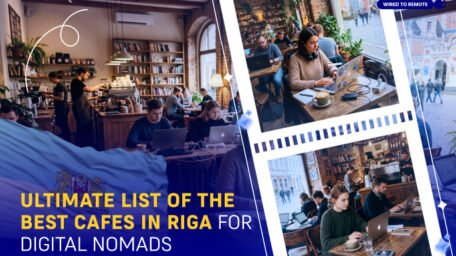 Best Cafe In Riga Every Remote Worker