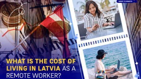 What Is The Cost Of Living In Latvia