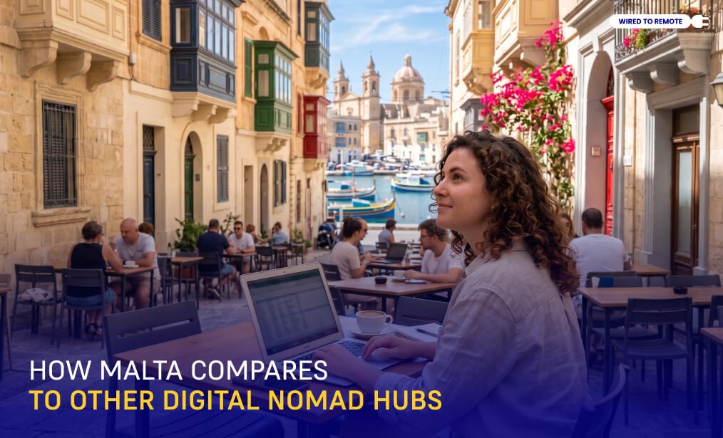 How Malta Compares To Other Digital Nomad Hubs