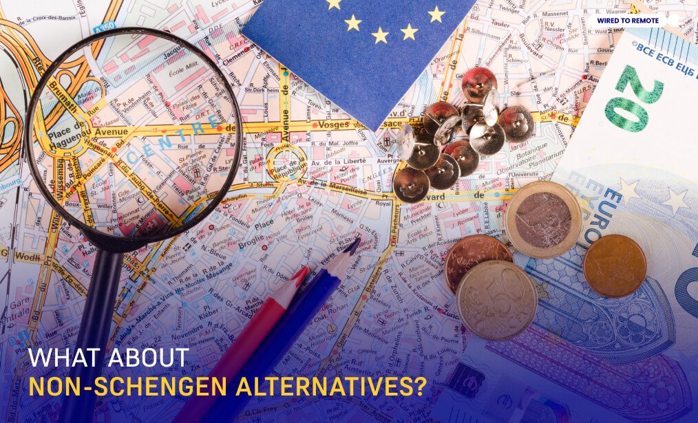 What About Non-Schengen Alternatives