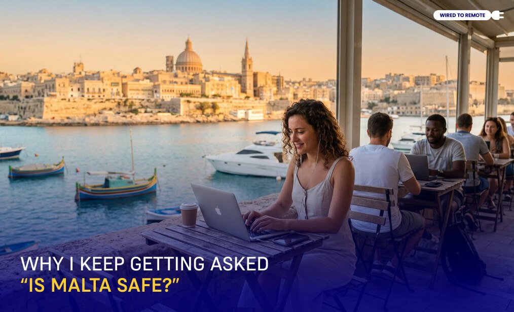Why I Keep Getting Asked “Is Malta Safe”